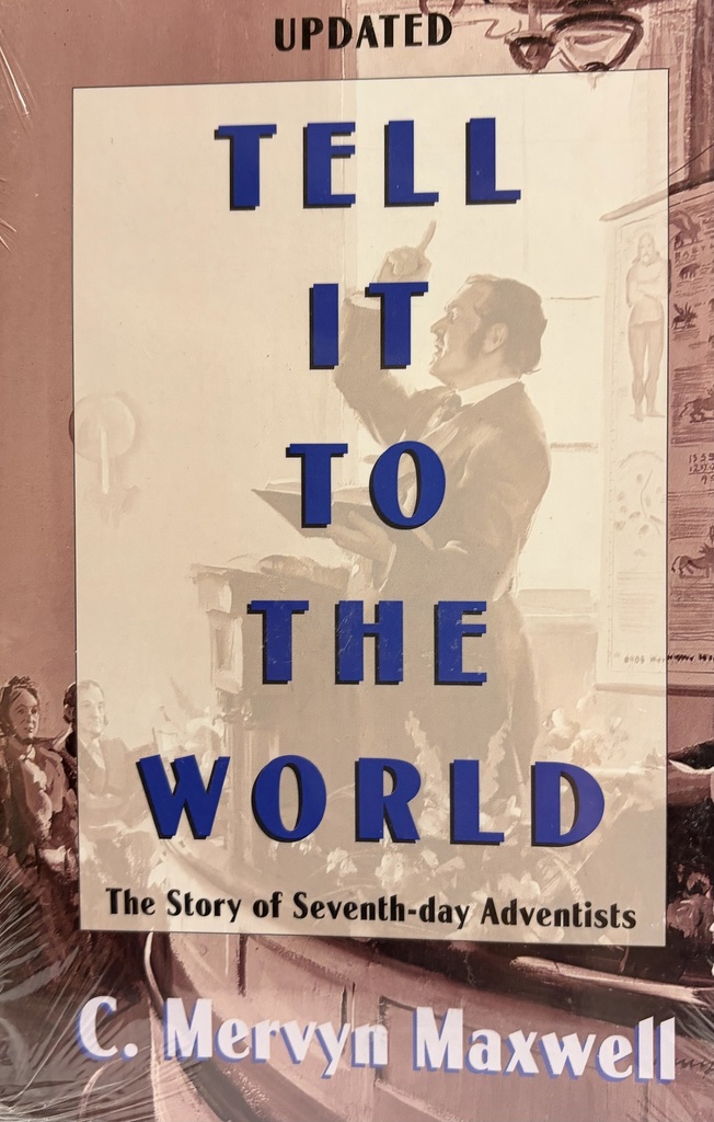 Tell it to the World - C. M. Maxwell
