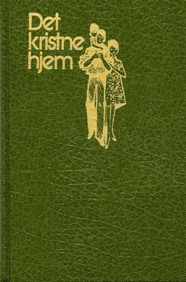 [MB0138] Det kristne hjem - Ellen G. White